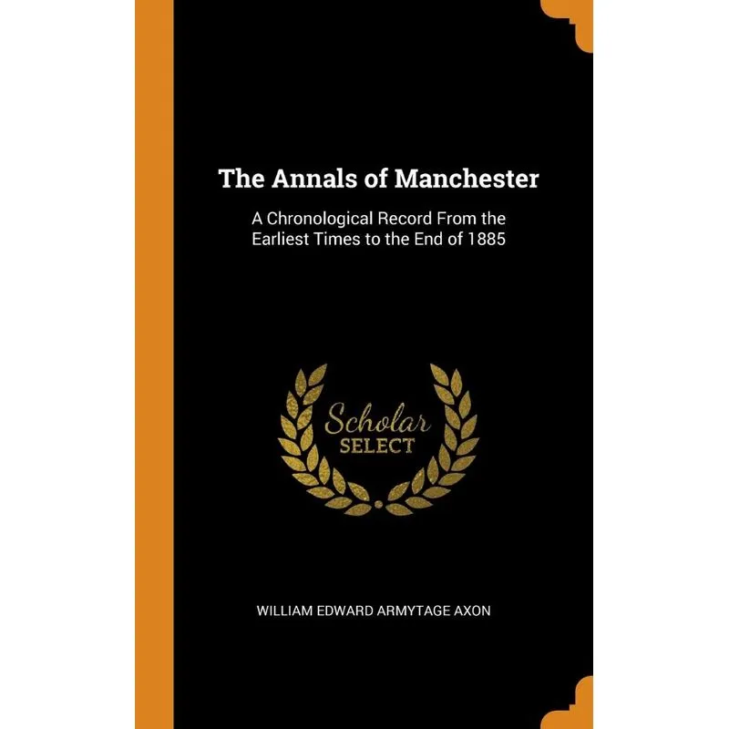 The Annals of Manchester