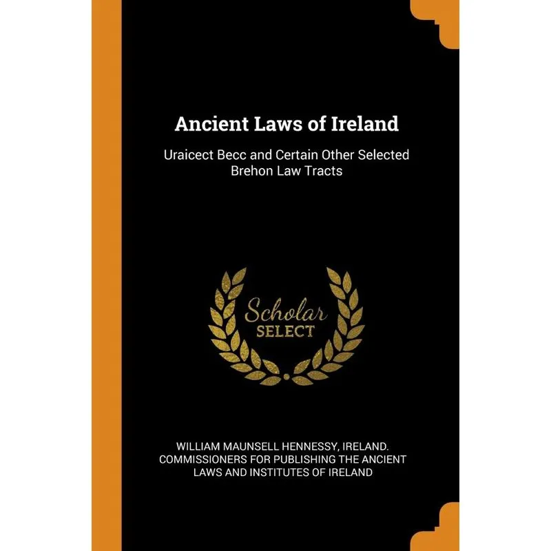 Ancient Laws of Ireland