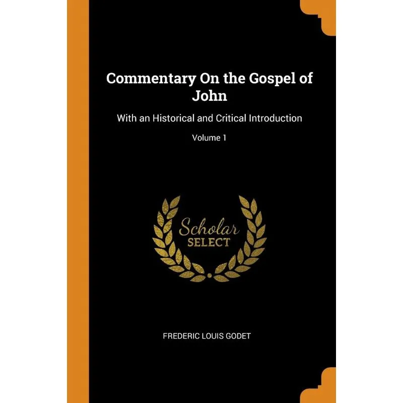 Commentary On the Gospel of John