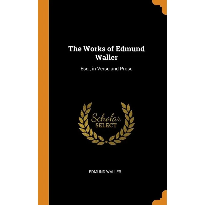 The Works of Edmund Waller
