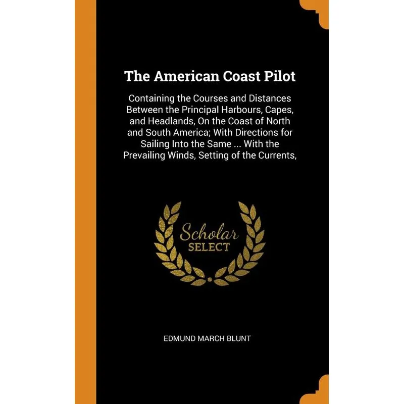 The American Coast Pilot