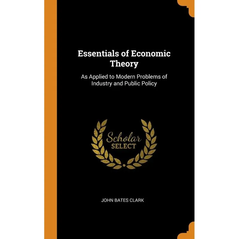 Essentials of Economic Theory