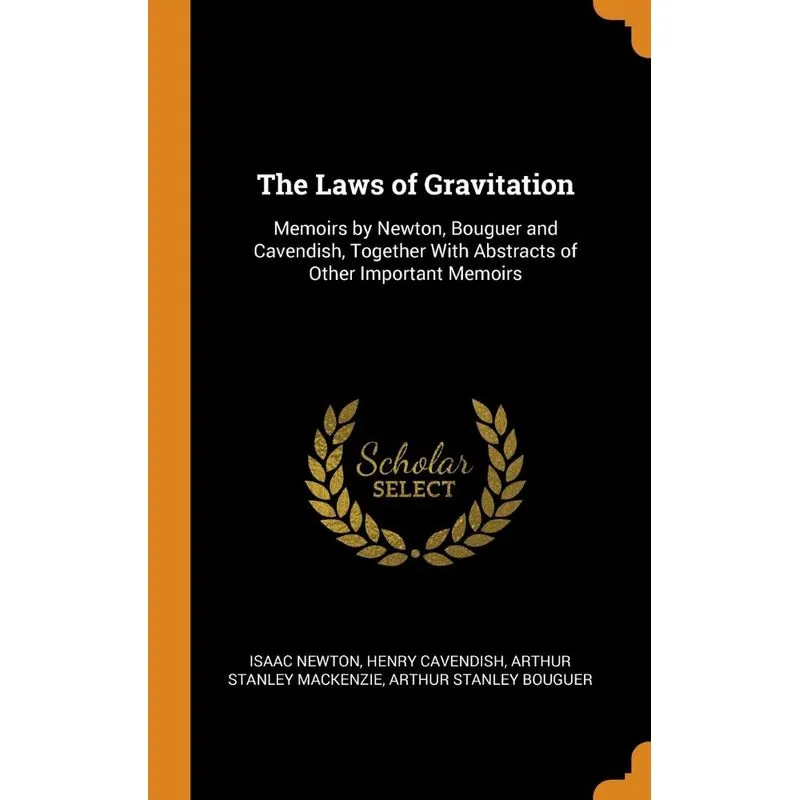 The Laws of Gravitation