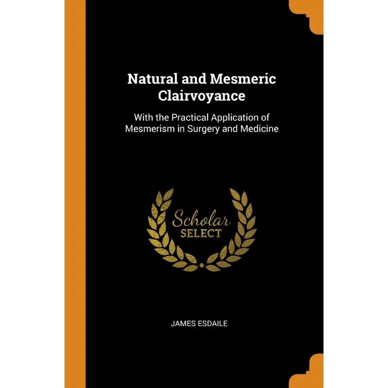 Natural and Mesmeric Clairvoyance