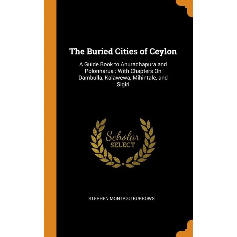 The Buried Cities of Ceylon