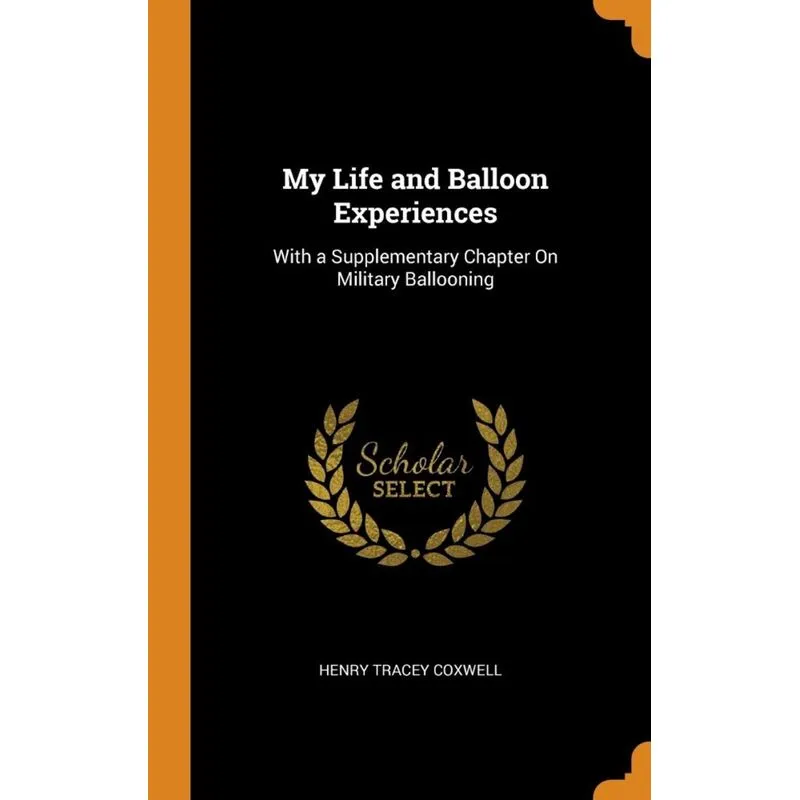 My Life and Balloon Experiences