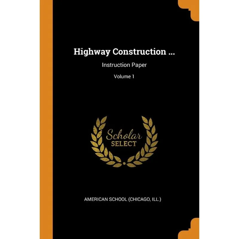 Highway Construction ...
