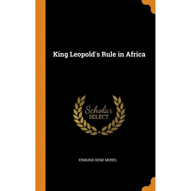 King Leopolds Rule in Africa