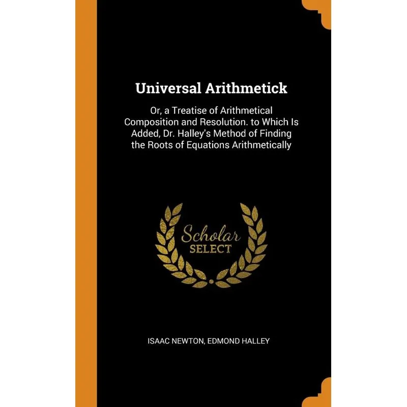 Universal Arithmetick