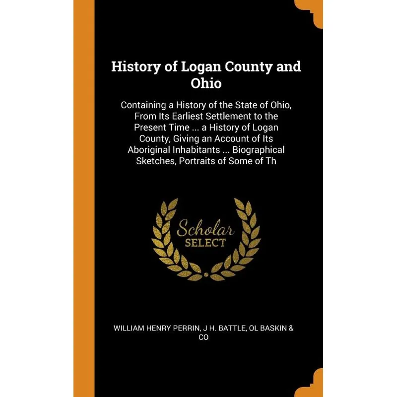 History of Logan County and Ohio
