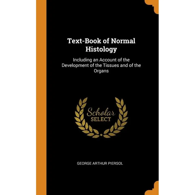 Text-Book of Normal Histology