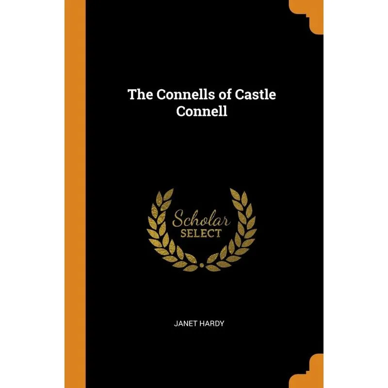 The Connells of Castle Connell