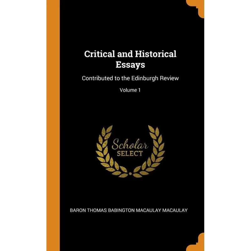 Critical and Historical Essays