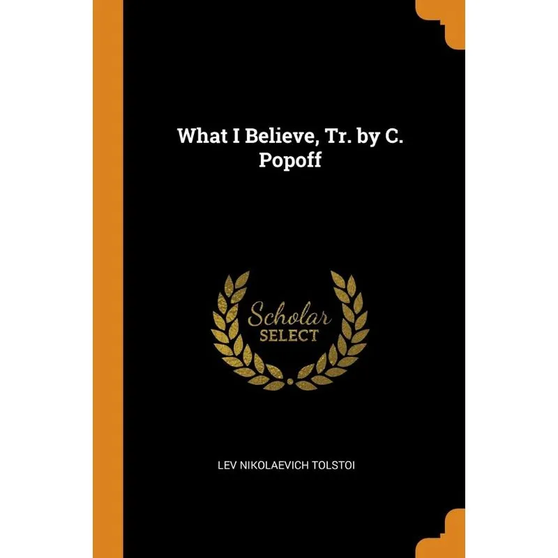 What I Believe, Tr. by C. Popoff
