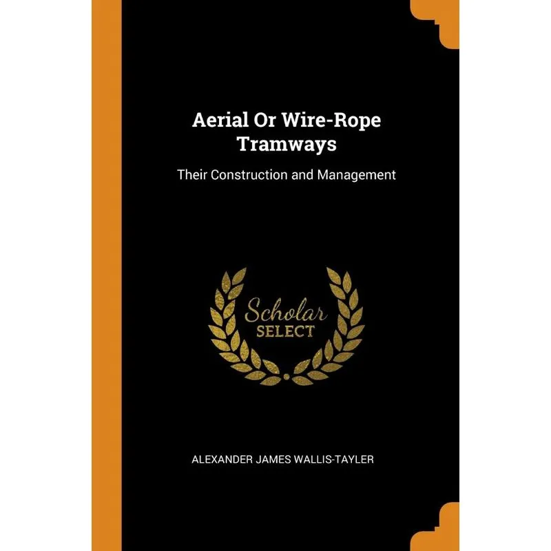 Aerial Or Wire-Rope Tramways