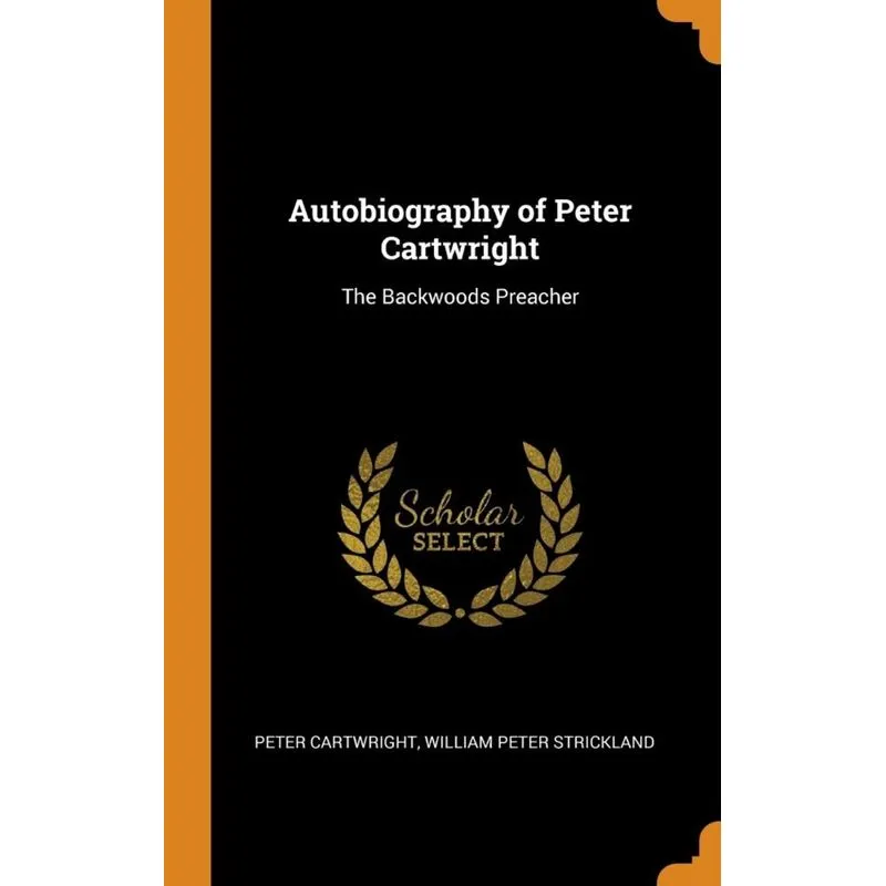 Autobiography of Peter Cartwright