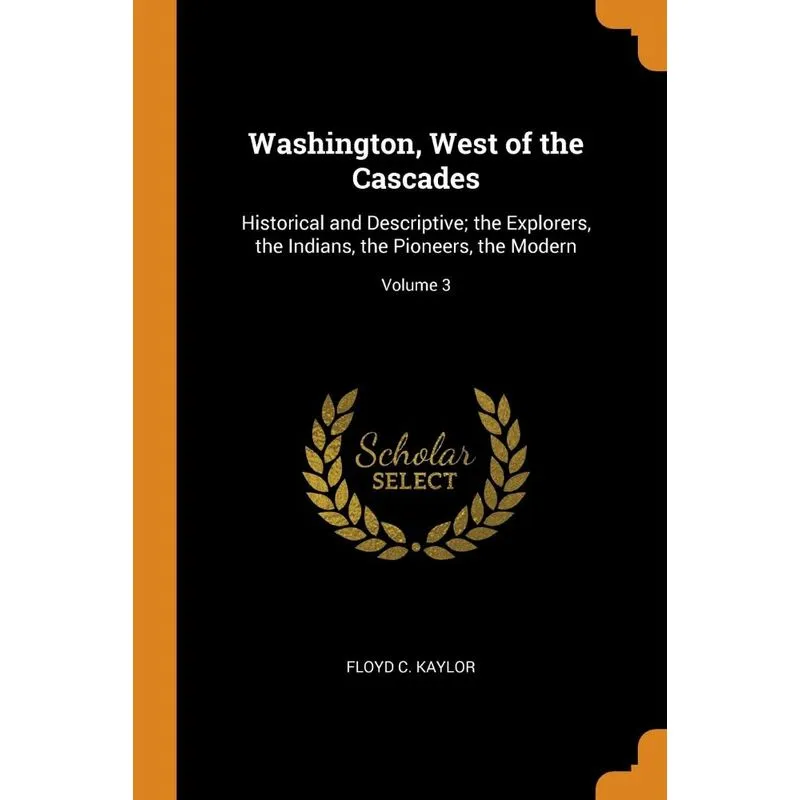 Washington, West of the Cascades