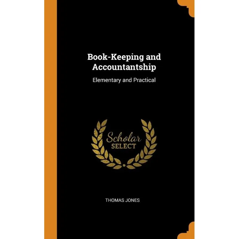 Book-Keeping and Accountantship