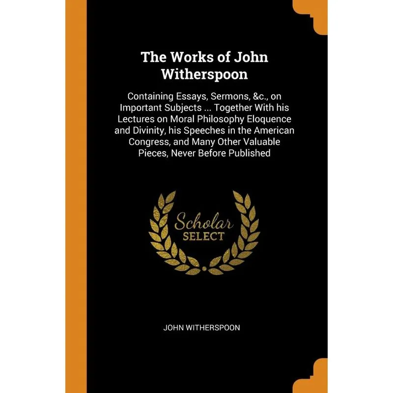 The Works of John Witherspoon