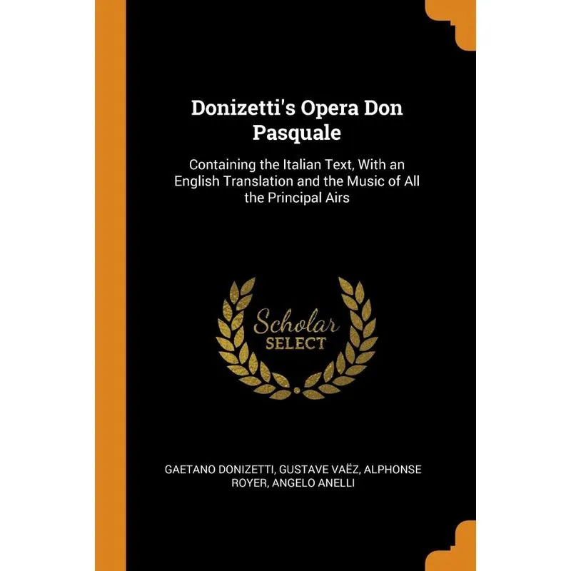 Donizettis Opera Don Pasquale