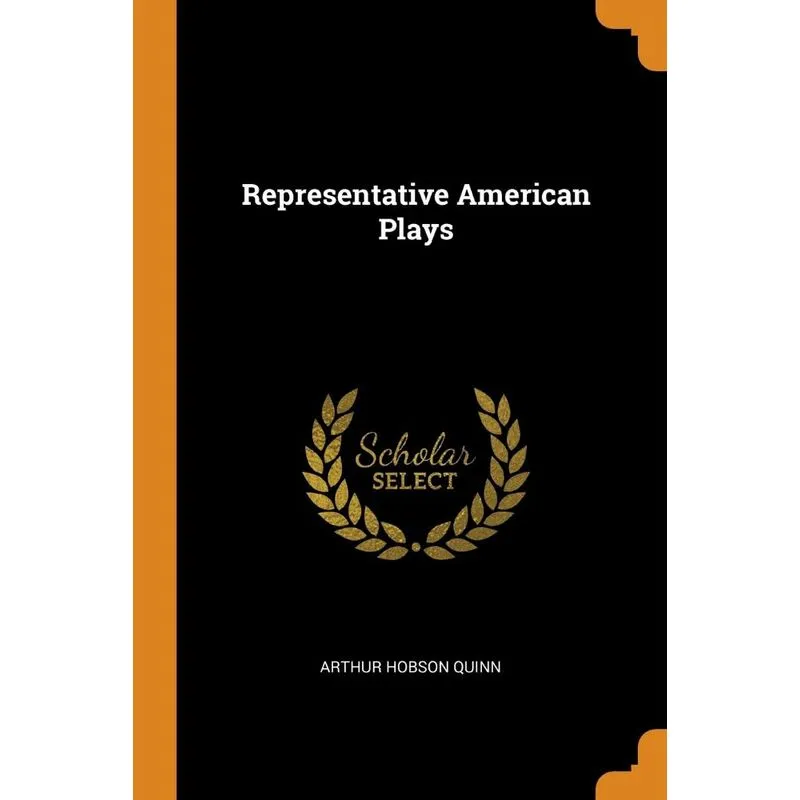 Representative American Plays