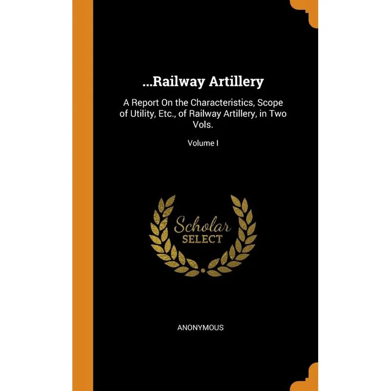 ...Railway Artillery