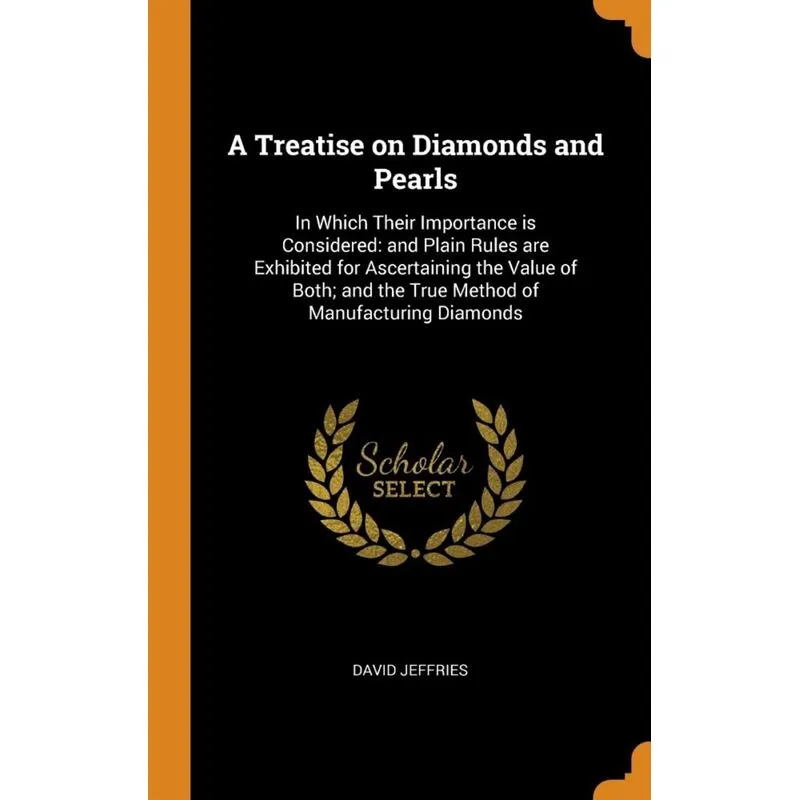 A Treatise on Diamonds and Pearls