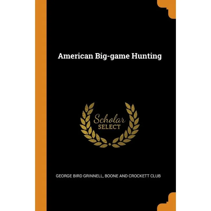 American Big-game Hunting