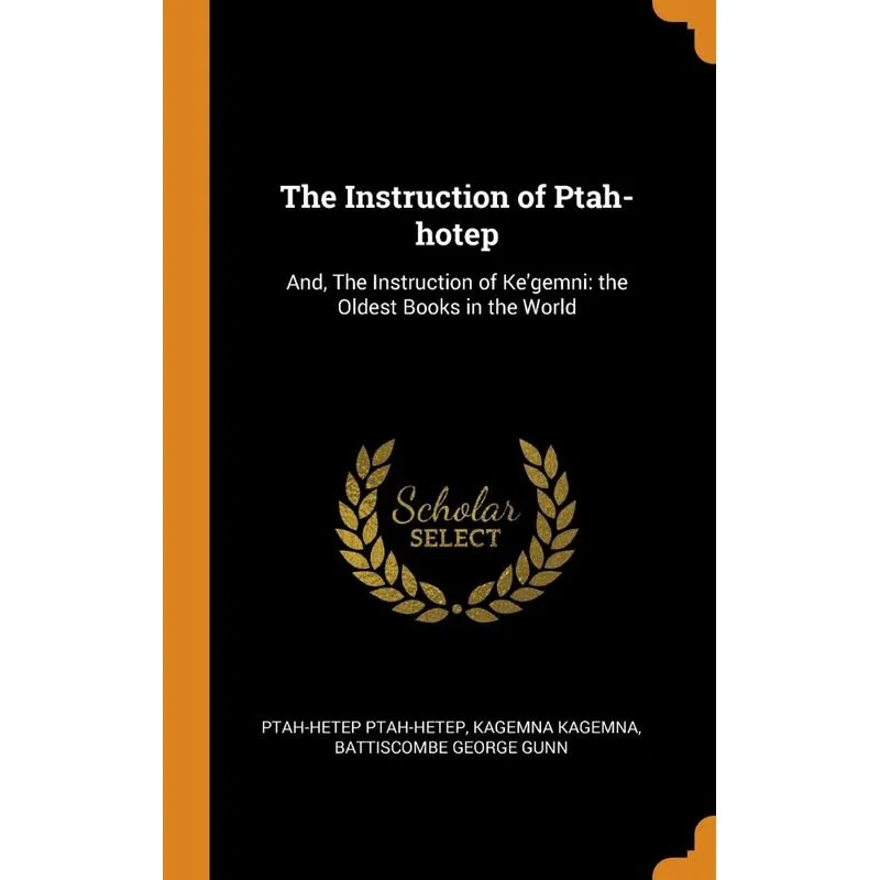 The Instruction Of Ptah-hotep