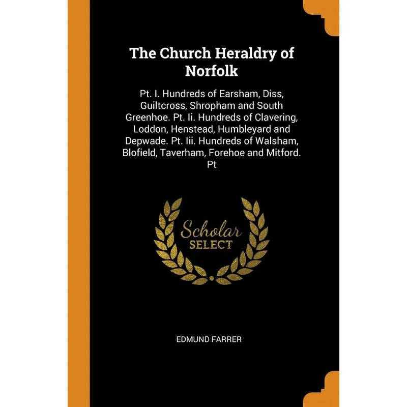 The Church Heraldry of Norfolk