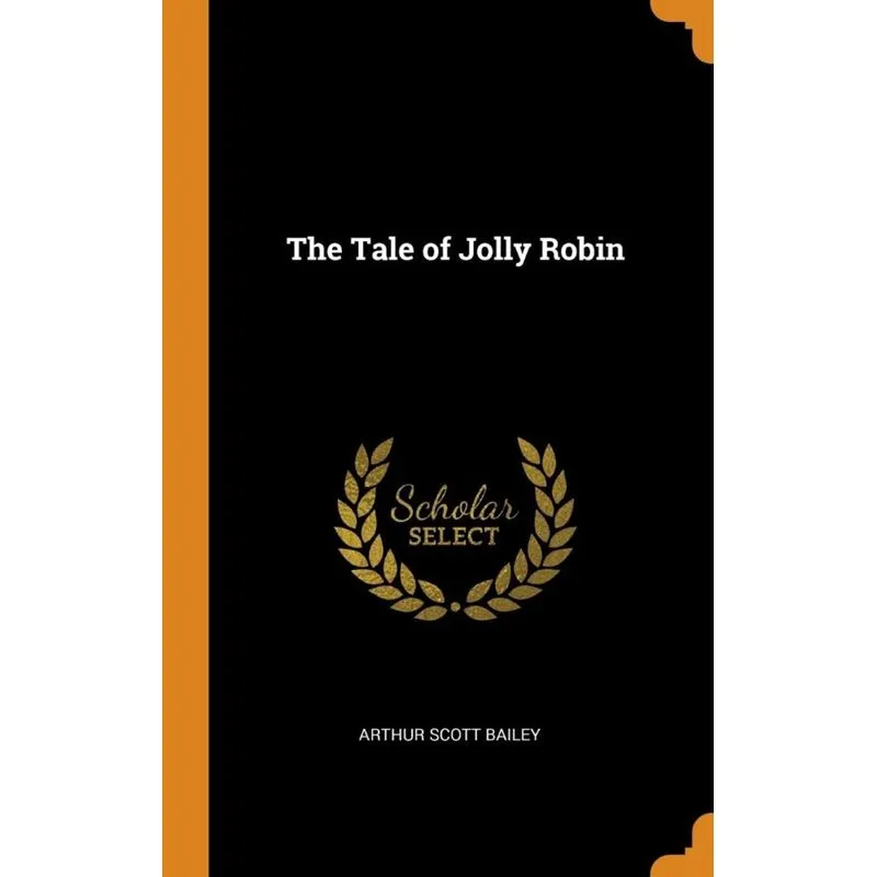 The Tale of Jolly Robin