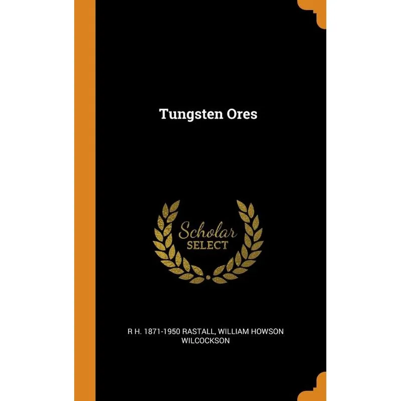 Tungsten Ores