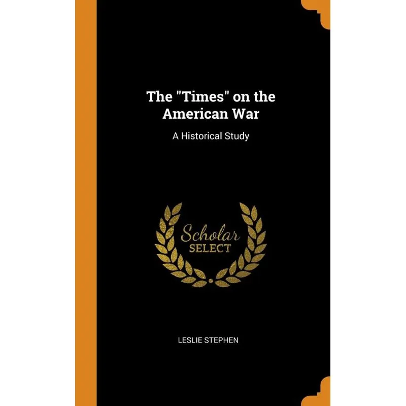 The Times on the American War