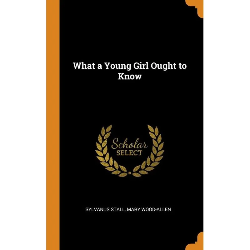 What a Young Girl Ought to Know