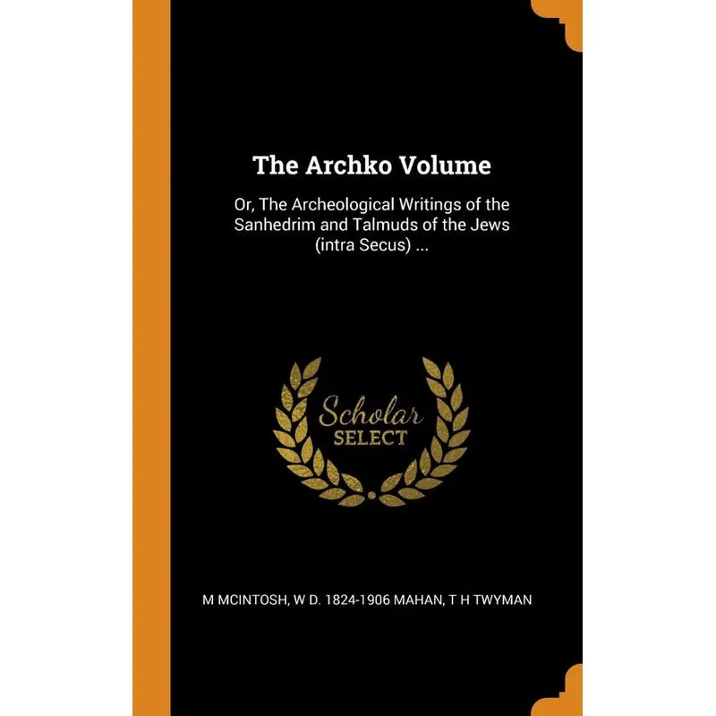 The Archko Volume