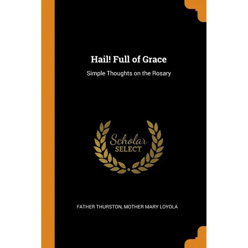 Hail! Full of Grace