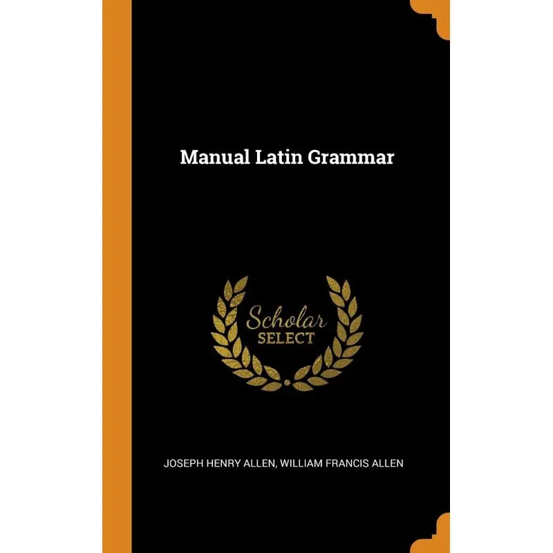Manual Latin Grammar