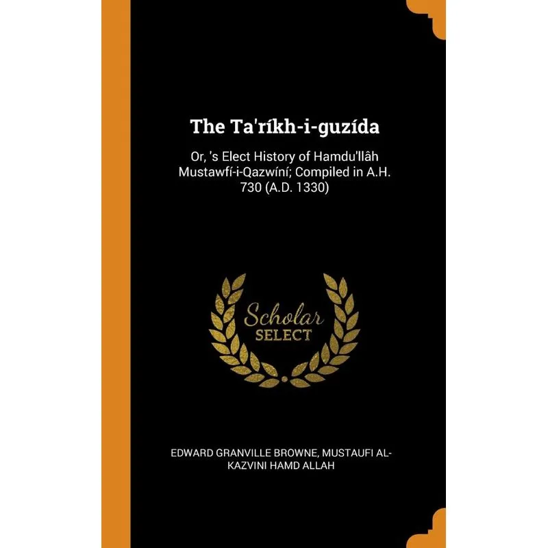 The Taríkh-i-guzída