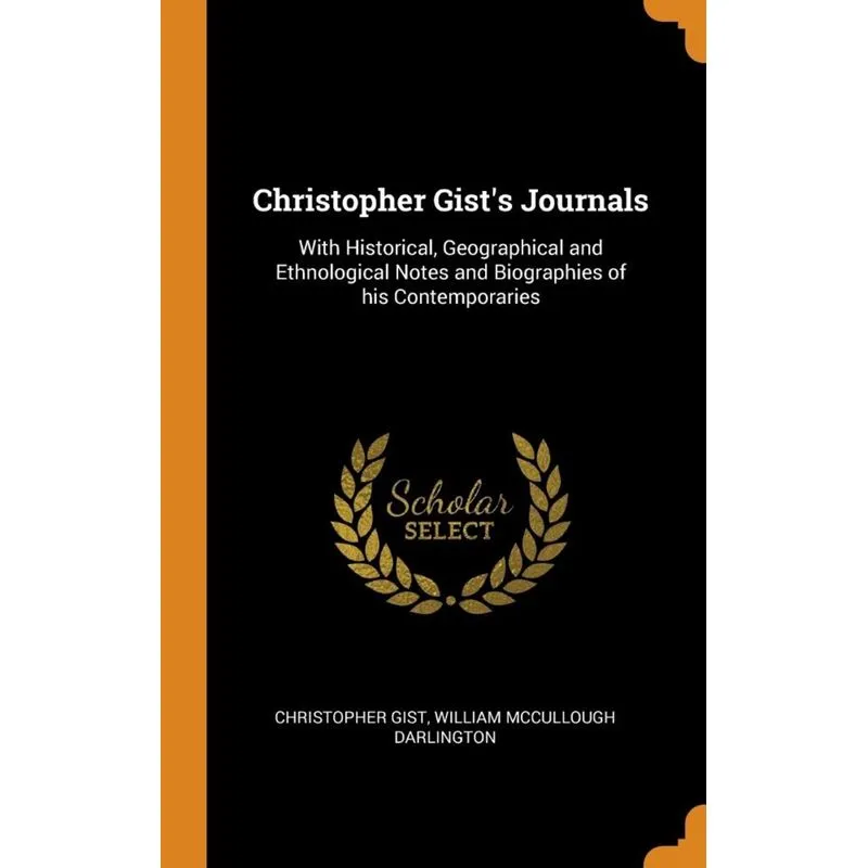 Christopher Gists Journals