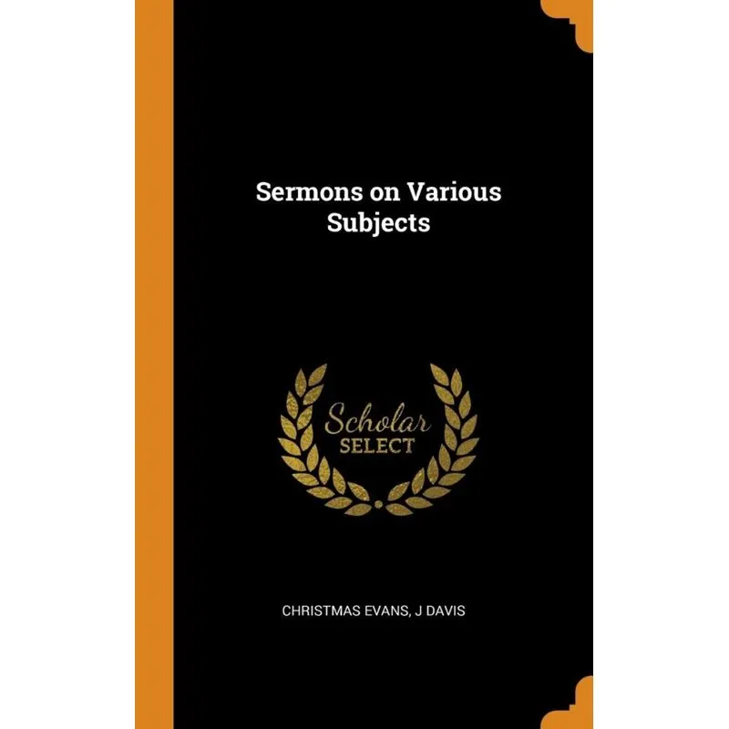 Sermons on Various Subjects