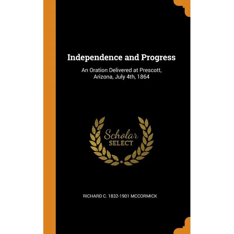 Independence and Progress
