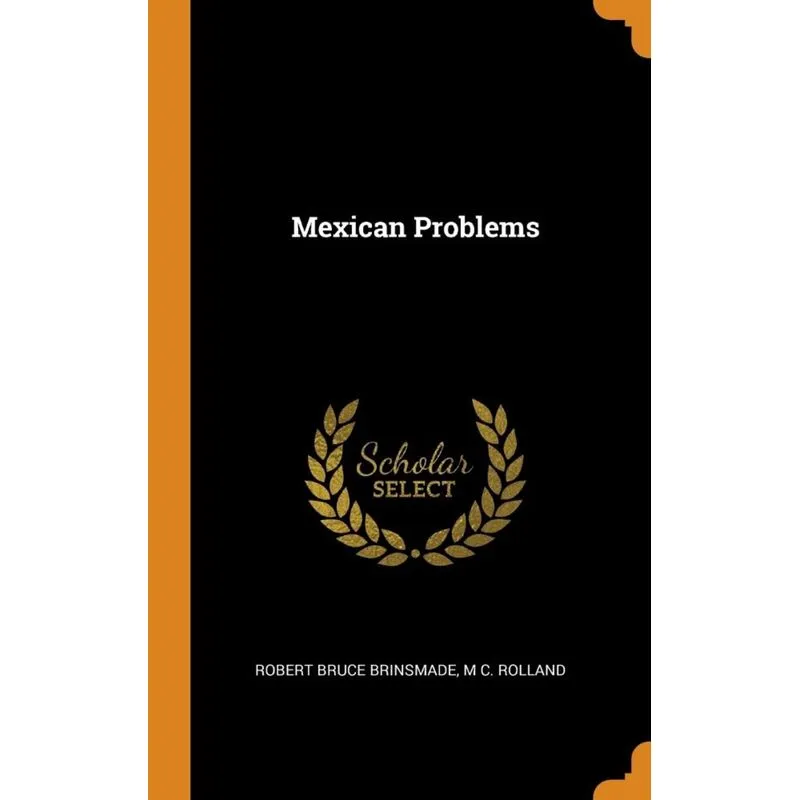 Mexican Problems