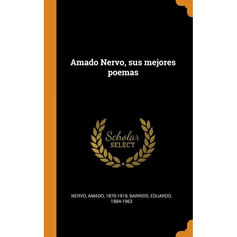 Amado Nervo, sus mejores poemas