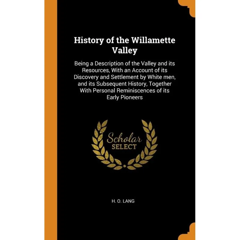 History of the Willamette Valley