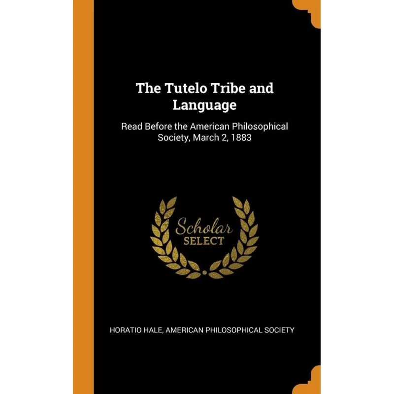 The Tutelo Tribe and Language
