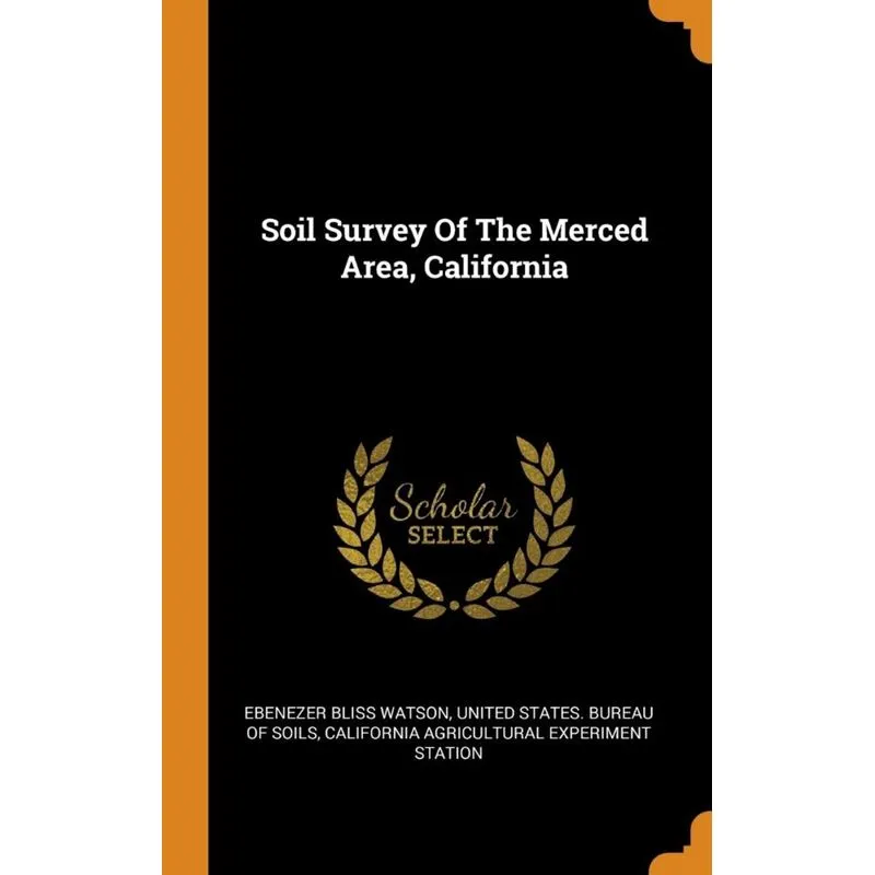 Soil Survey Of The Merced Area, California