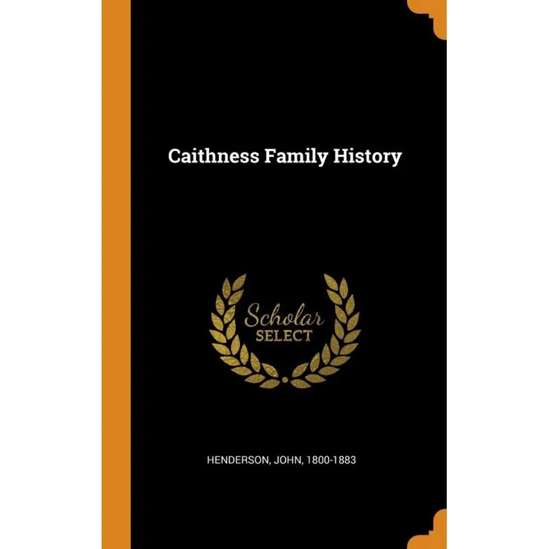 Caithness Family History
