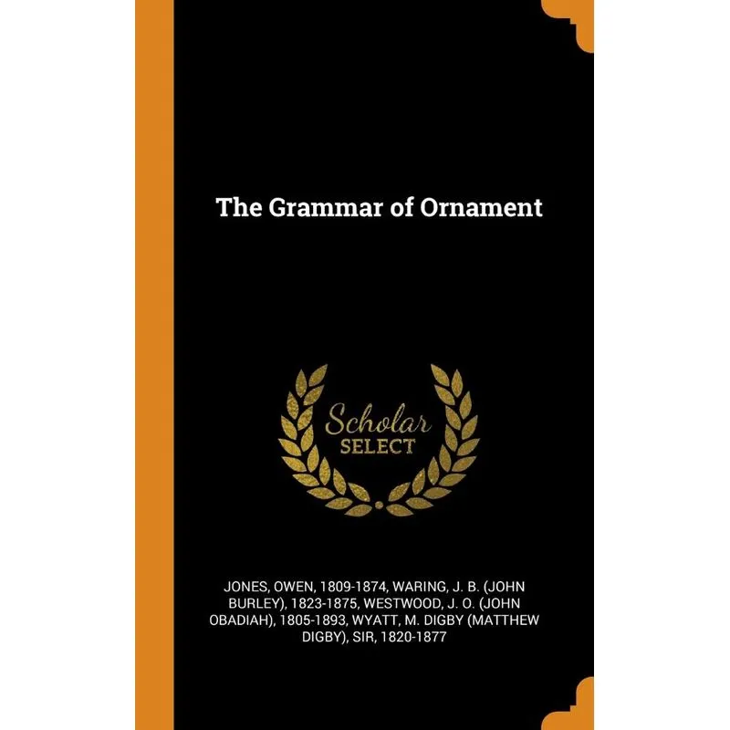 The Grammar of Ornament