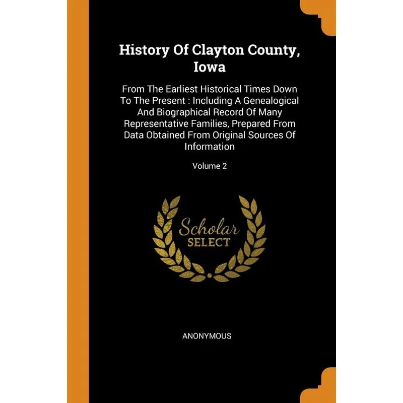 History Of Clayton County, Iowa