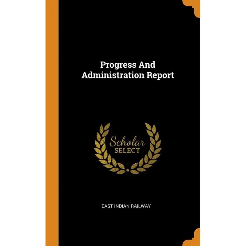 Progress And Administration Report